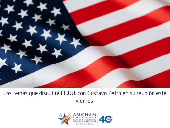 Los temas que discutirá EE.UU. con Gustavo Petro en su reunión este viernes