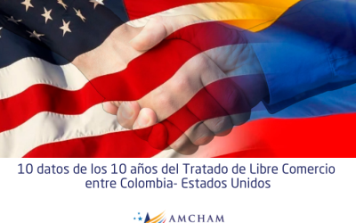 10 datos de los 10 años del Tratado de Libre Comercio entre Colombia- Estados Unidos