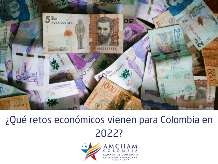 ¿Qué retos económicos vienen para Colombia en 2022?
